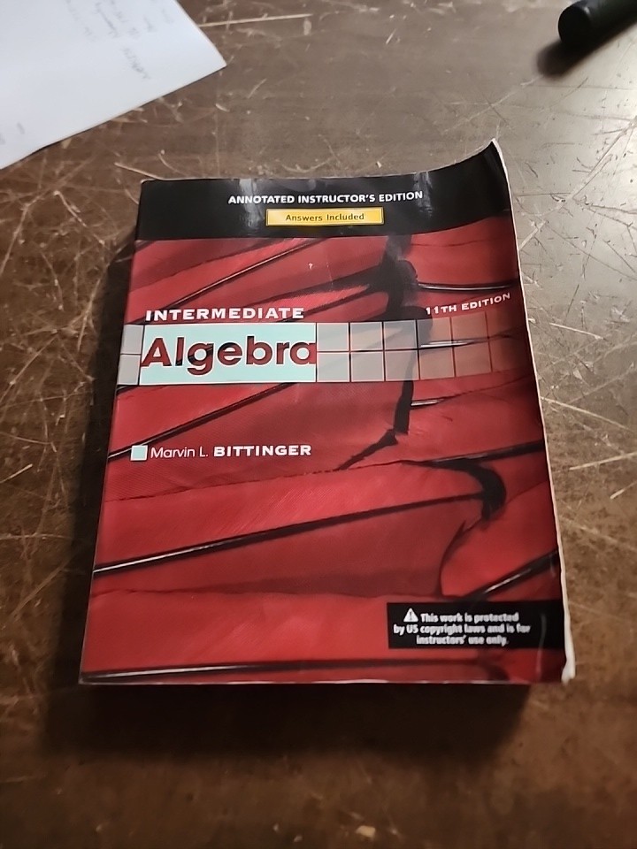 Annotated INSTRUCTOR’S 11TH EDITION Intermediate Algebra Bittinger W/ Answers