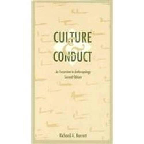 Culture and Conduct: An Excursion in Anthropology (Anthropology Series) – GOOD