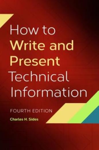How To Write And Present Technical Information