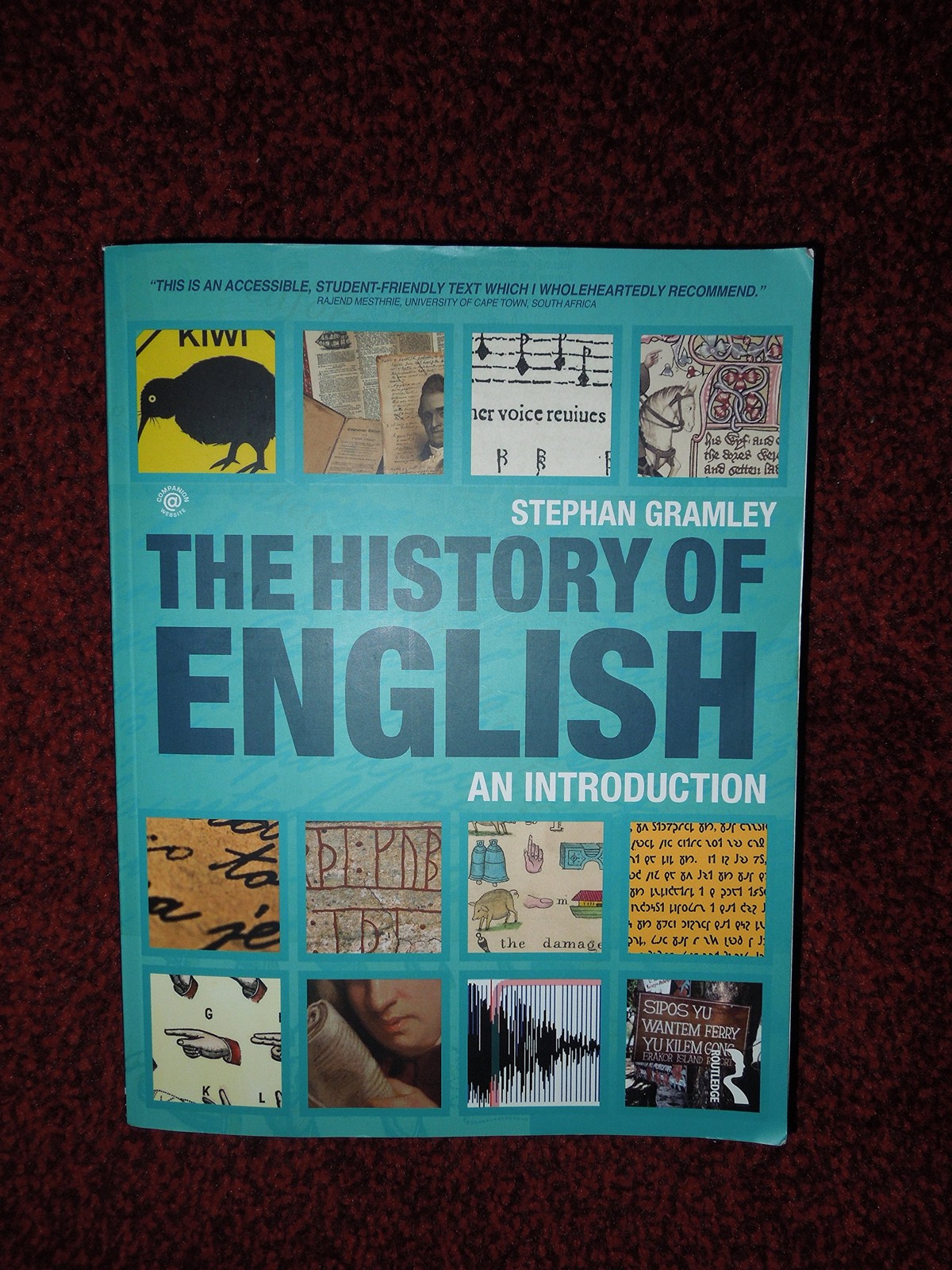 The History of English: An Introduction – paperback Gramley, Stephan