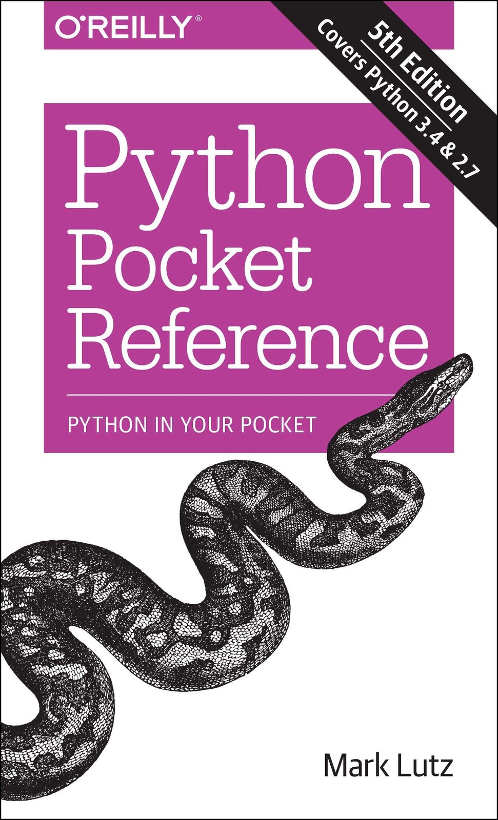 Python Pocket Reference: Python In Your Pocket (Pocket Reference (O’Reilly))…