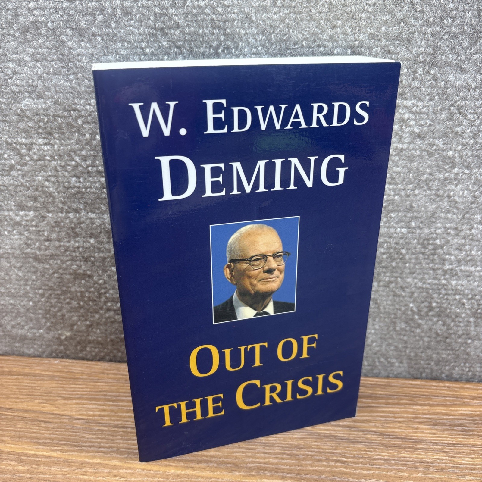 Out of the Crisis (The MIT Press), Deming, W. Edwards VERY GOOD