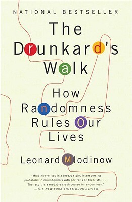 The Drunkard’s Walk: How Randomness Rules Our Lives (Vintage) by Mlodinow, Leon