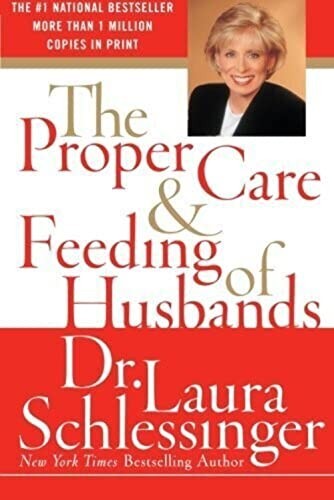 The Proper Care and Feeding of Husb…, Schlessinger, D