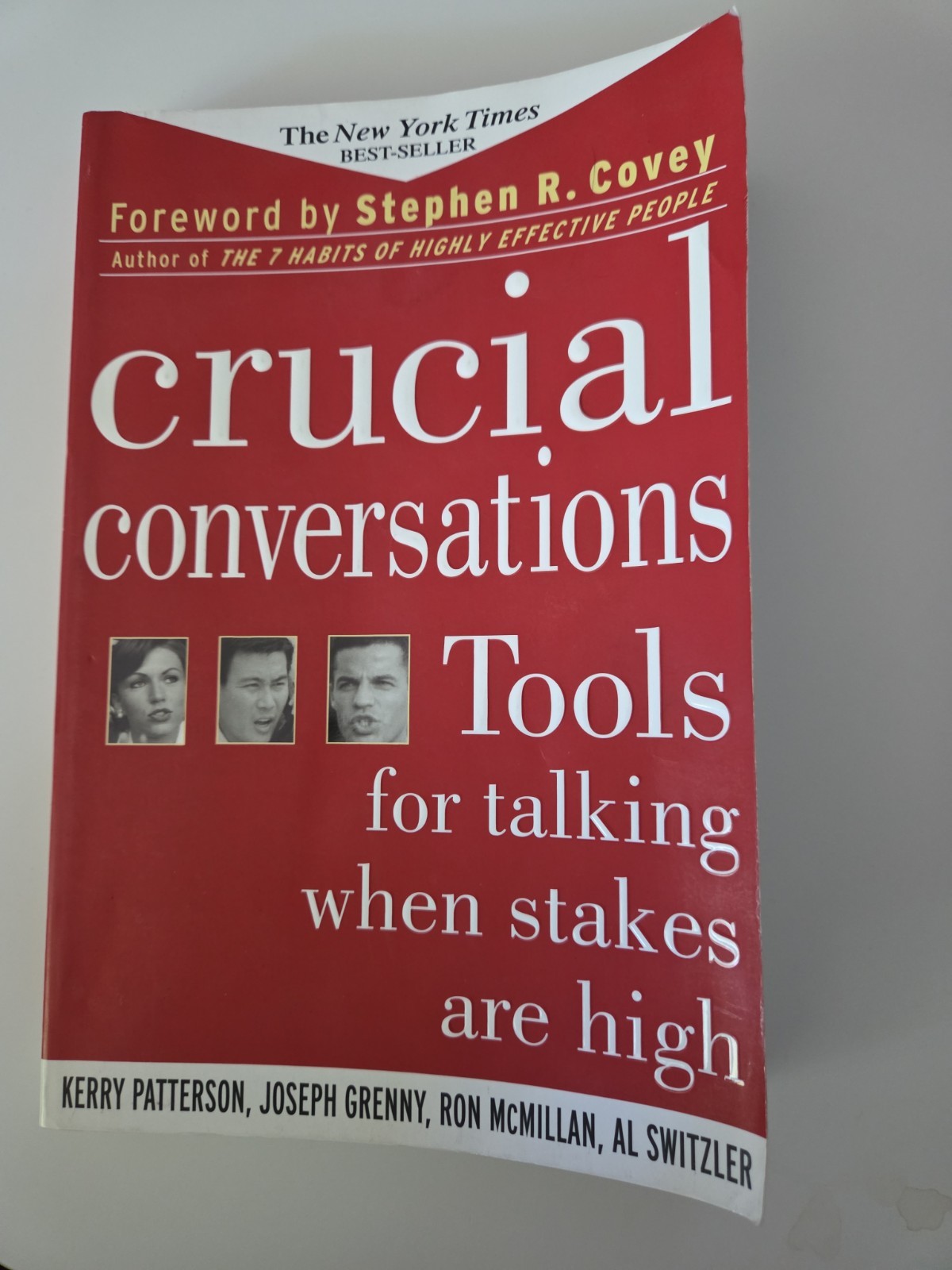 Crucial Conversations: Tools for Talking When Stakes Are High by Kerry…