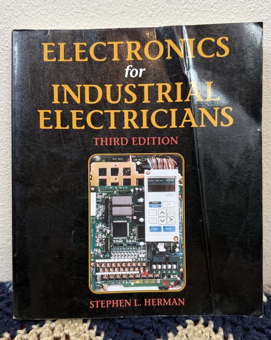Electronics for Industrial Electricians – paperback Herman, Stephen 3rd Edition
