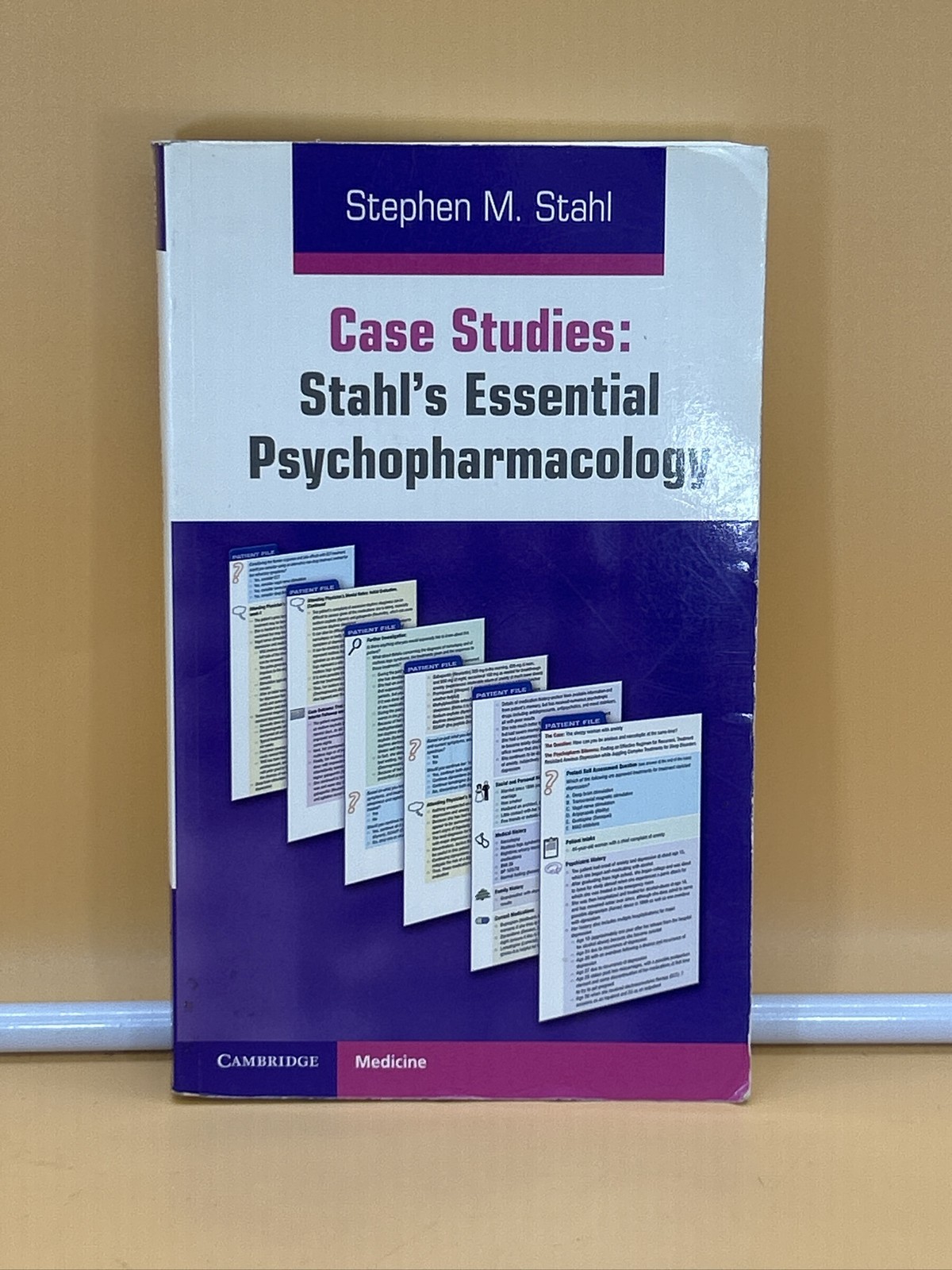 Case Studies Stahl’s Essential Psychopharmacology Stephen M Stahl. Science. Medi