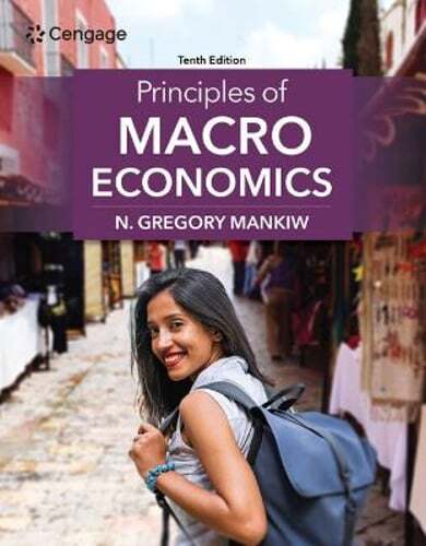 Principles of Macroeconomics by N Gregory Mankiw: New