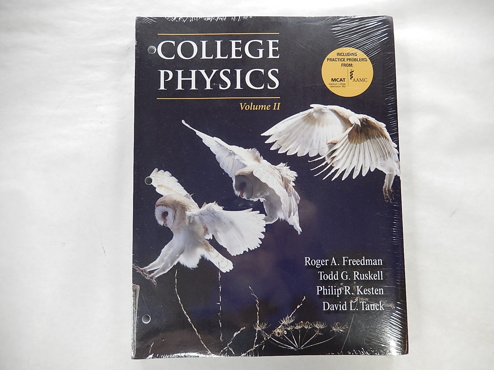 College Physics, Volume 2 (Loose-leaf) by Freedman, Roger, Ruskell, More, 2013