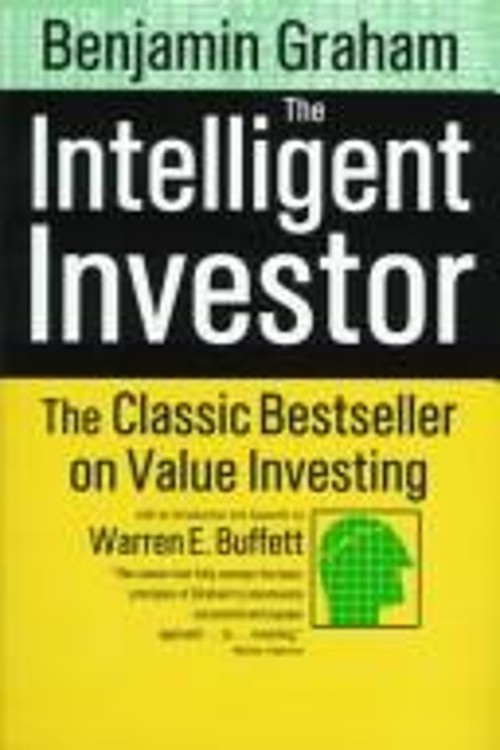 The Intelligent Investor : The Definitive Book on Value Investing