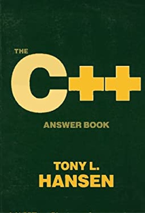 The C++ Answer Book Hardcover Tony Hansen