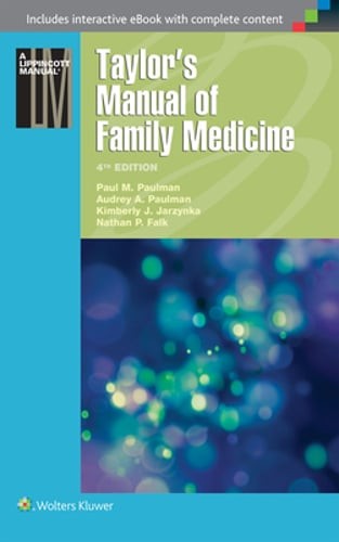 Taylor’s Manual of Family Medicine by MD Paulman, Paul M: Used