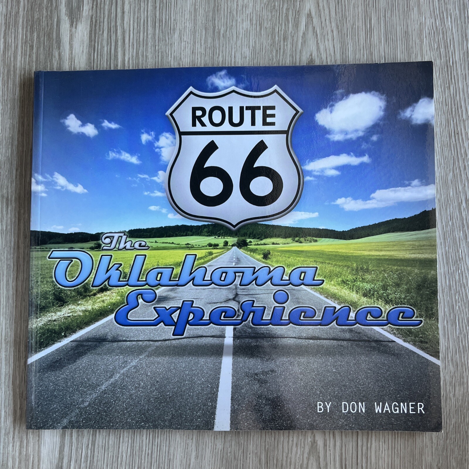 Oklahoma Route 66 Experience by Don Wagner