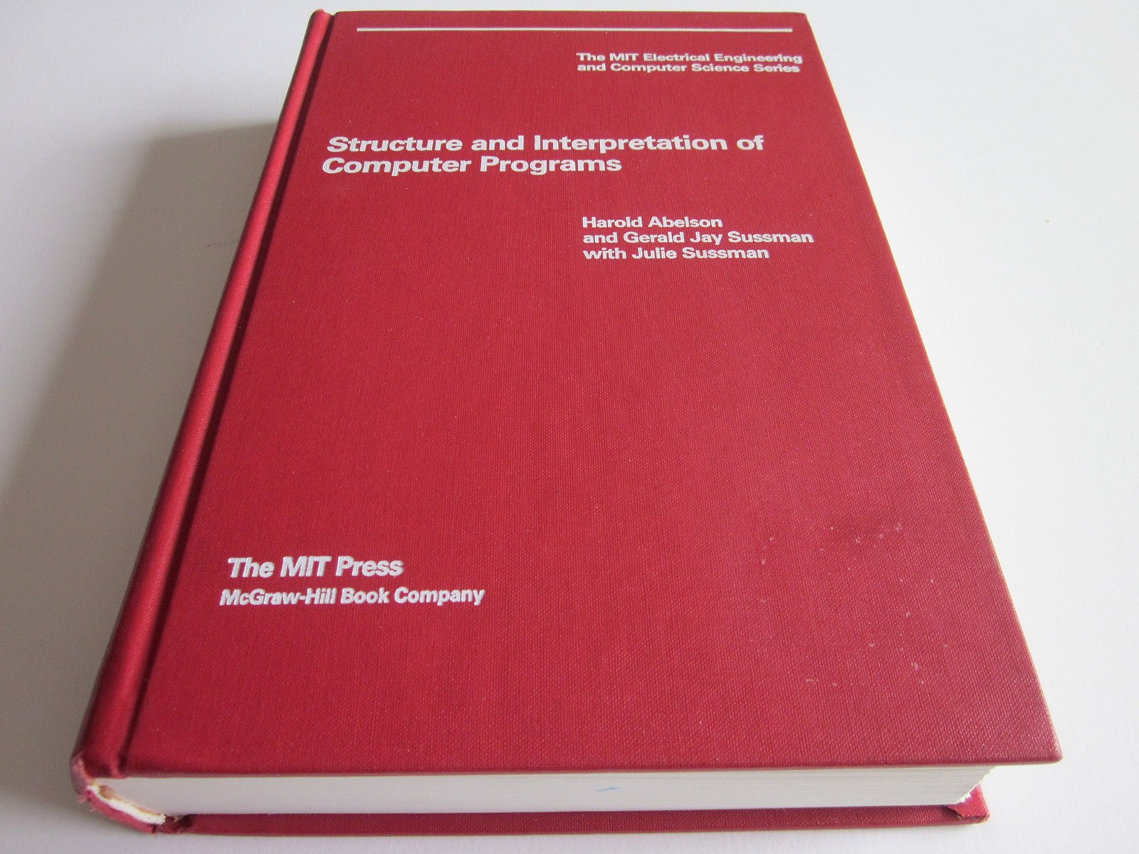 Structure and Interpretation of Computer Programs (The Mit Electrical Engine…