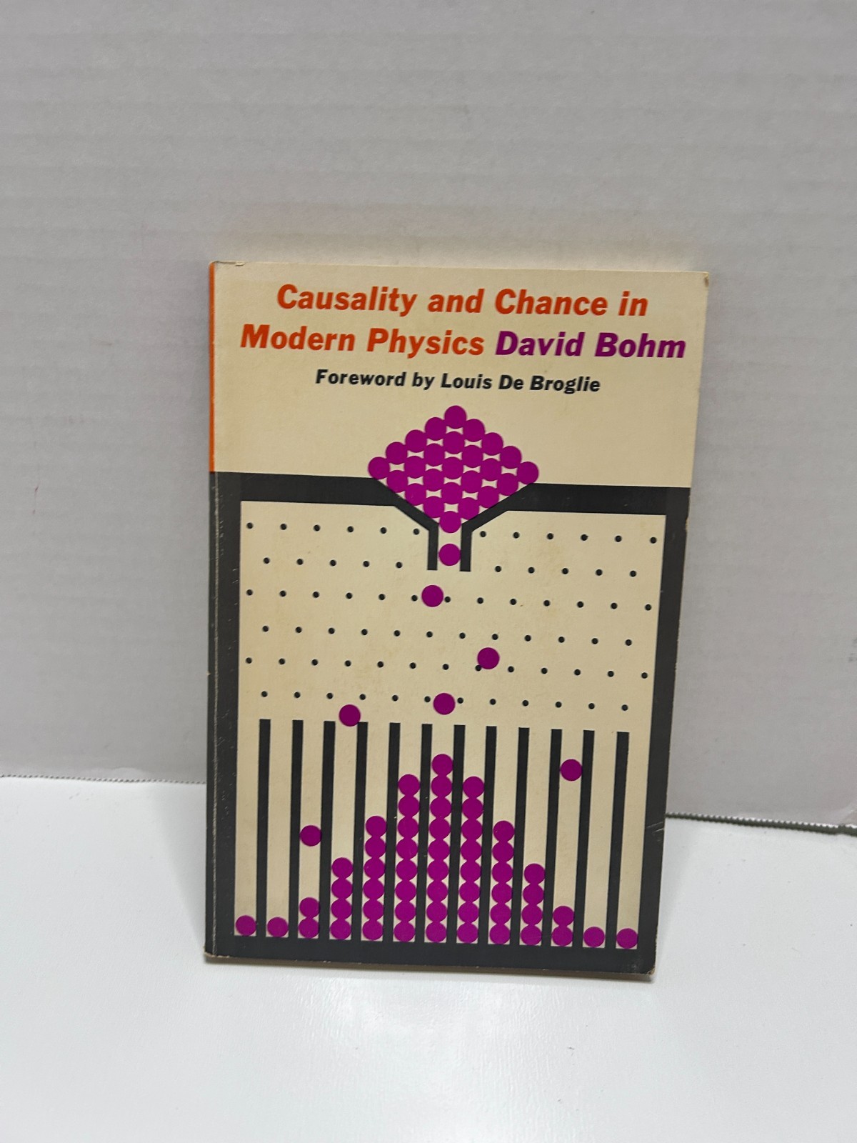 Causality and Chance in Modern Physics by David Bohm Paperback 1971