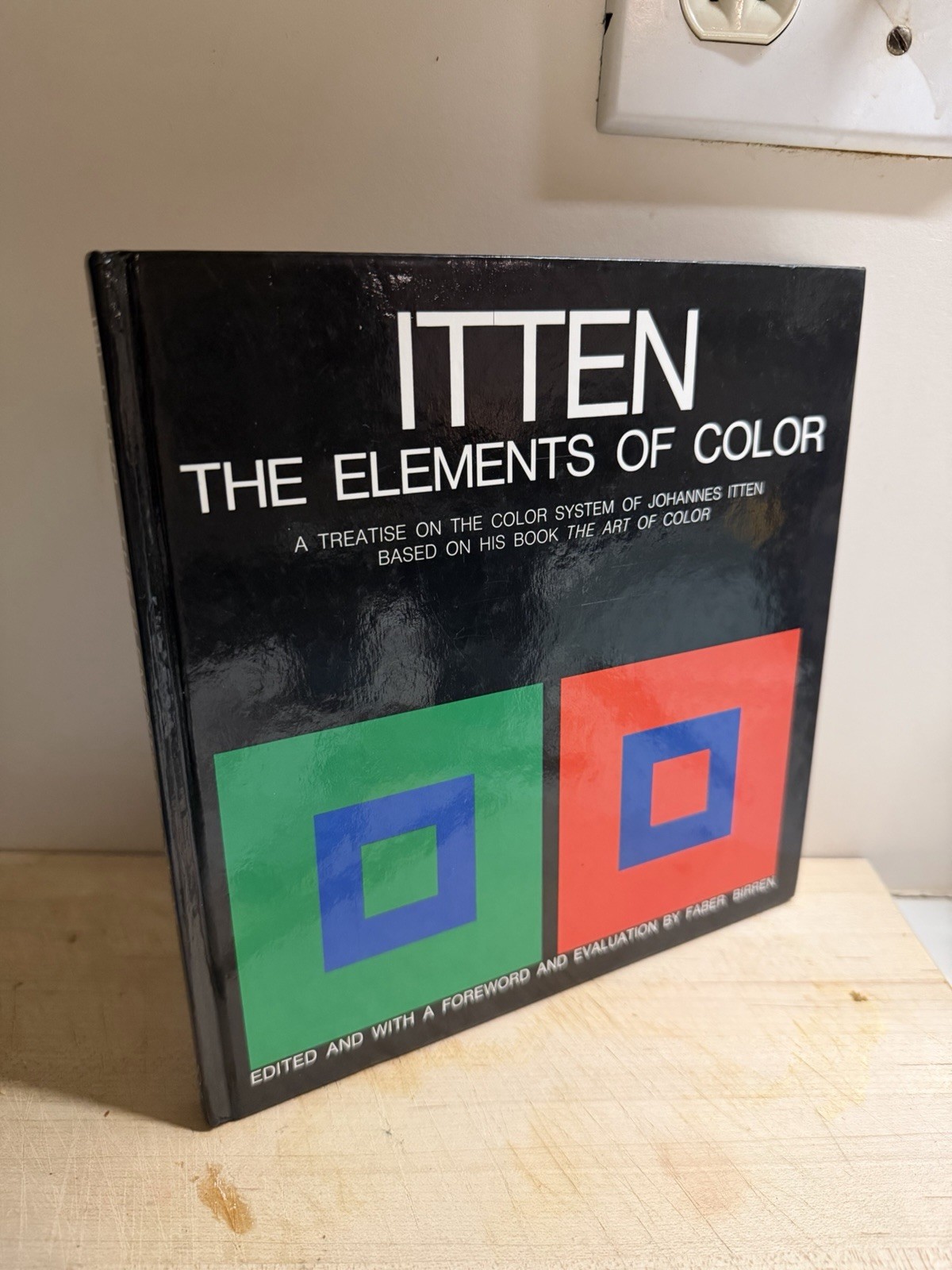 The Elements of Color: A Treatise on the Color System of Johanne