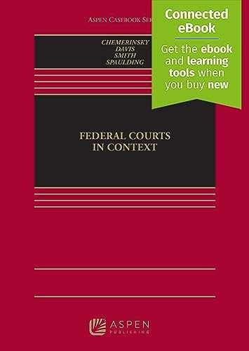 Federal Courts in Context – Hardcover, by Erwin Chemerinsky; Seth – Acceptable