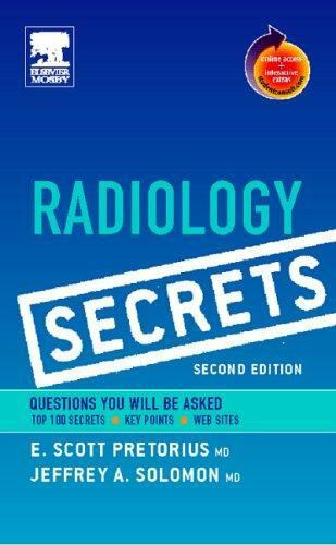 Secrets Ser.: Radiology Secrets by Jeffrey A. Solomon, E. Scott Pretorius and…