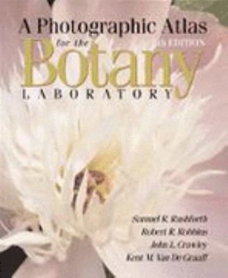 A Photographic Atlas for the Botany Laborator- 0895827700, Rushforth, loose leaf