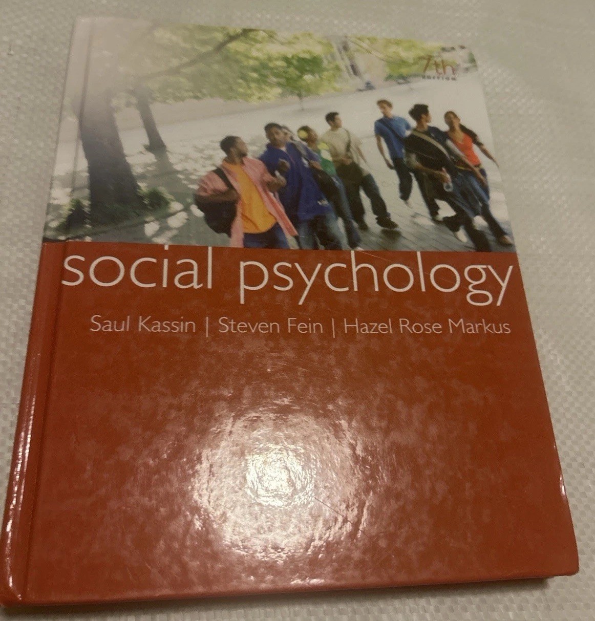 Social Psychology 7th Edition Kassin, Fein & Markus (2008, Hardcover, Houghton)