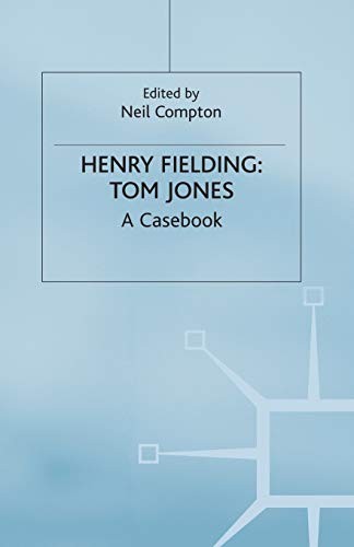 Henry Fieldings Tom Jones (Casebook)