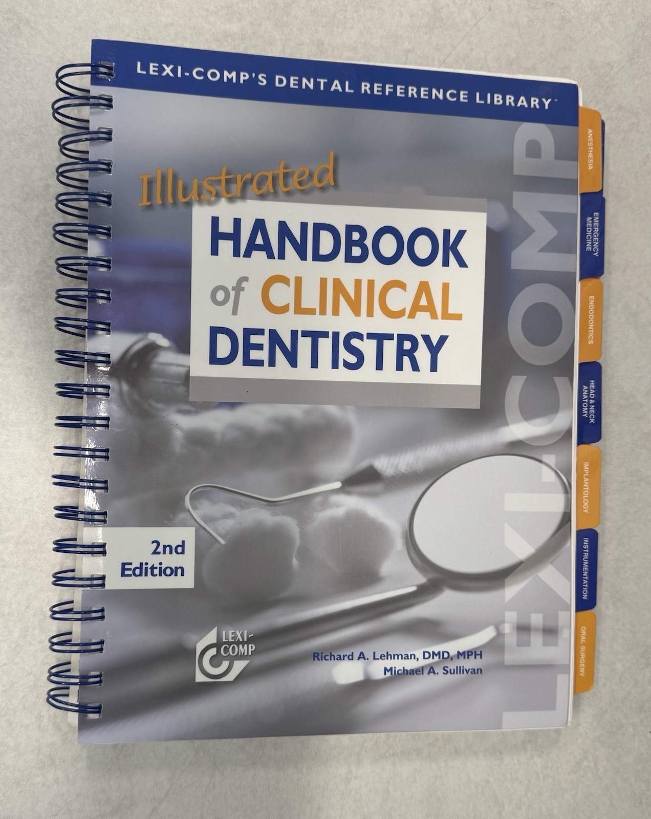 Lexi-Comp’s Dental Reference Library: Illustrated Handbook of Clinical Dentistry