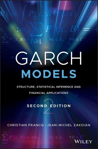 GARCH Models by Christian Francq, Jean-Michel Zakoian – 9781119313571