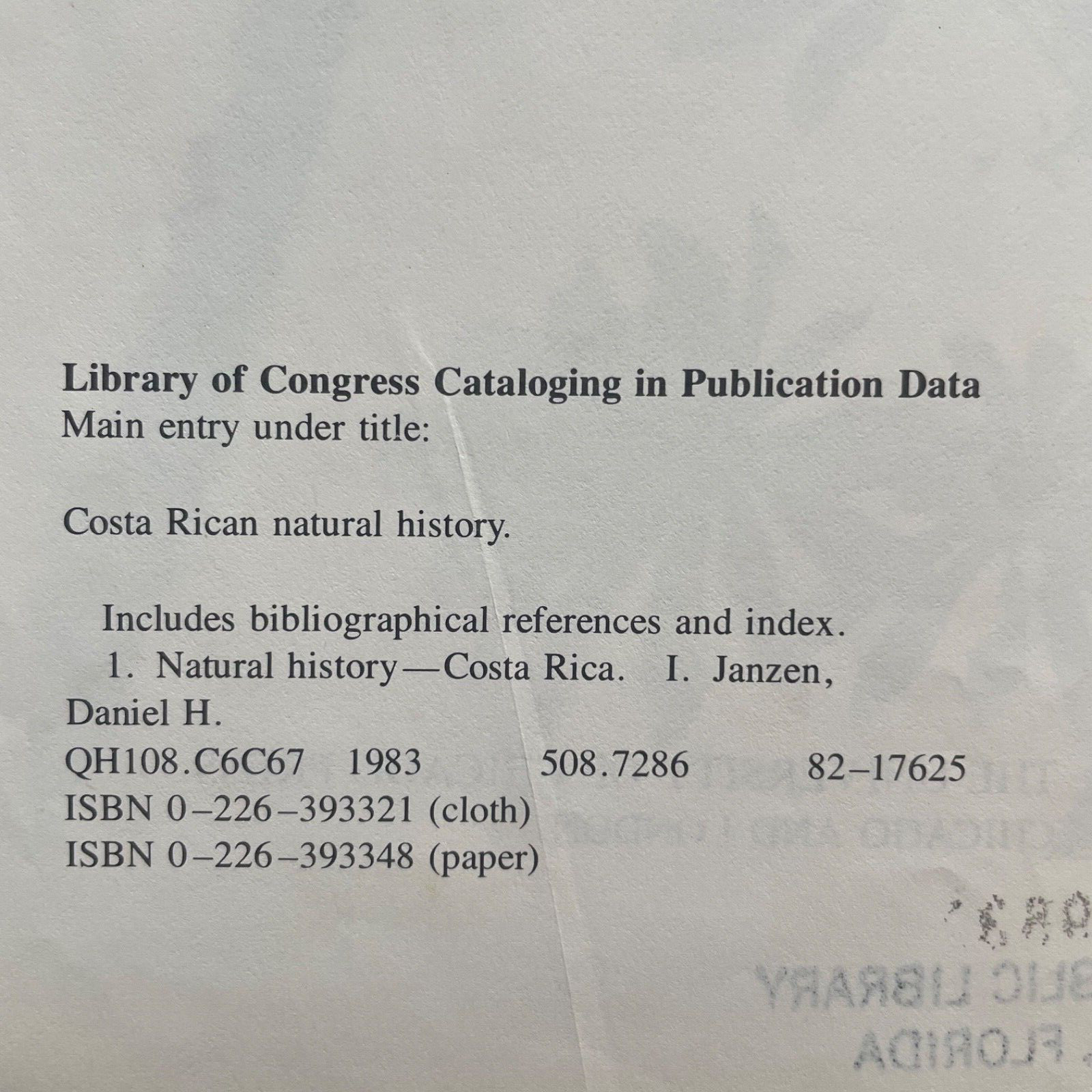 Costa Rican Natural History by Daniel H Janzen, 1983 Univer. Chicago Cloth-Bound
