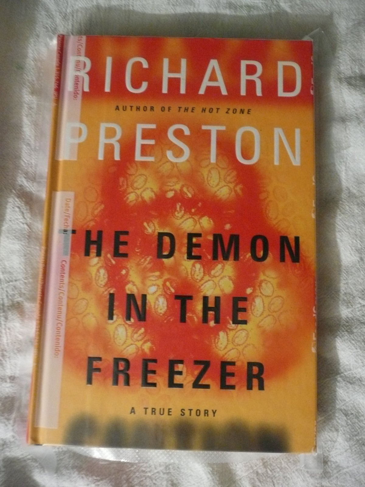 The Demon in the Freezer: A True Story – hardcover Preston, Richard