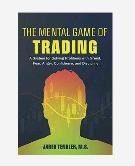 The Mental Game of Trading: A System for – Paperback, by Tendler Jared VG
