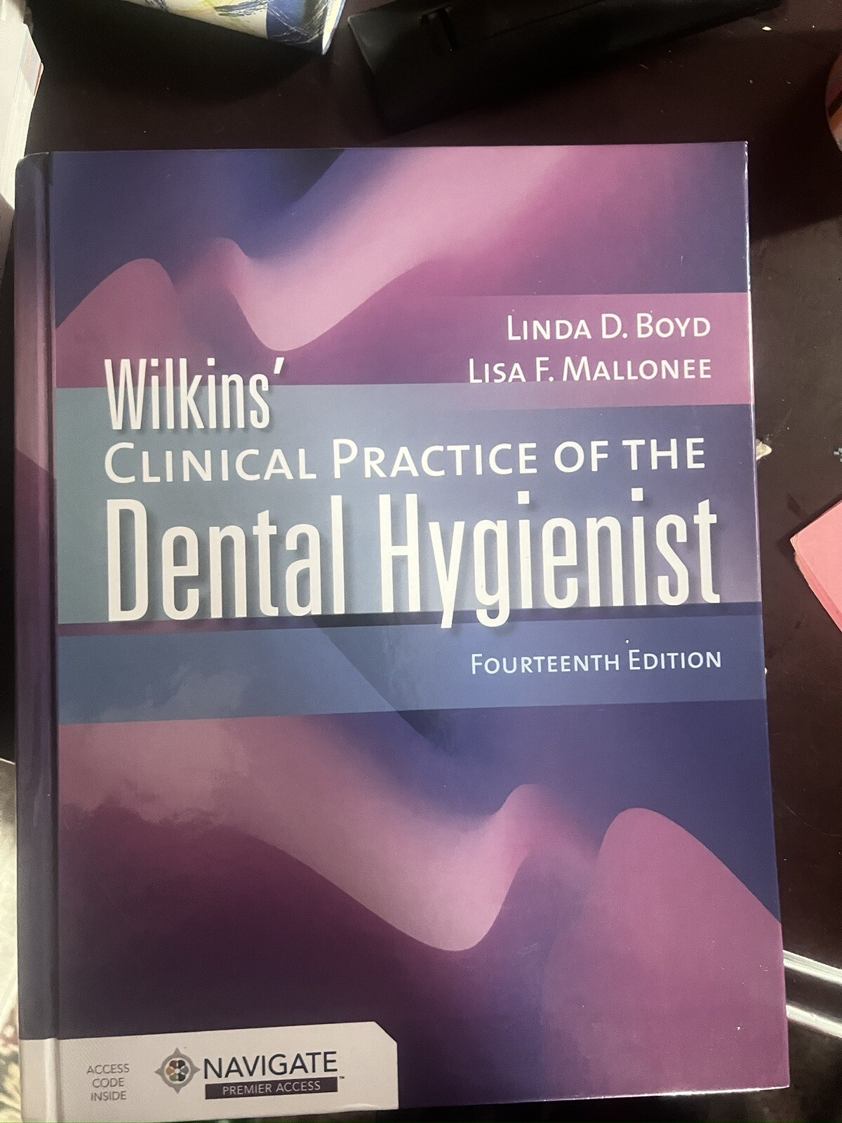 Wilkins’ Clinical Practice of the Dental Hygienist by Linda D Boyd: New