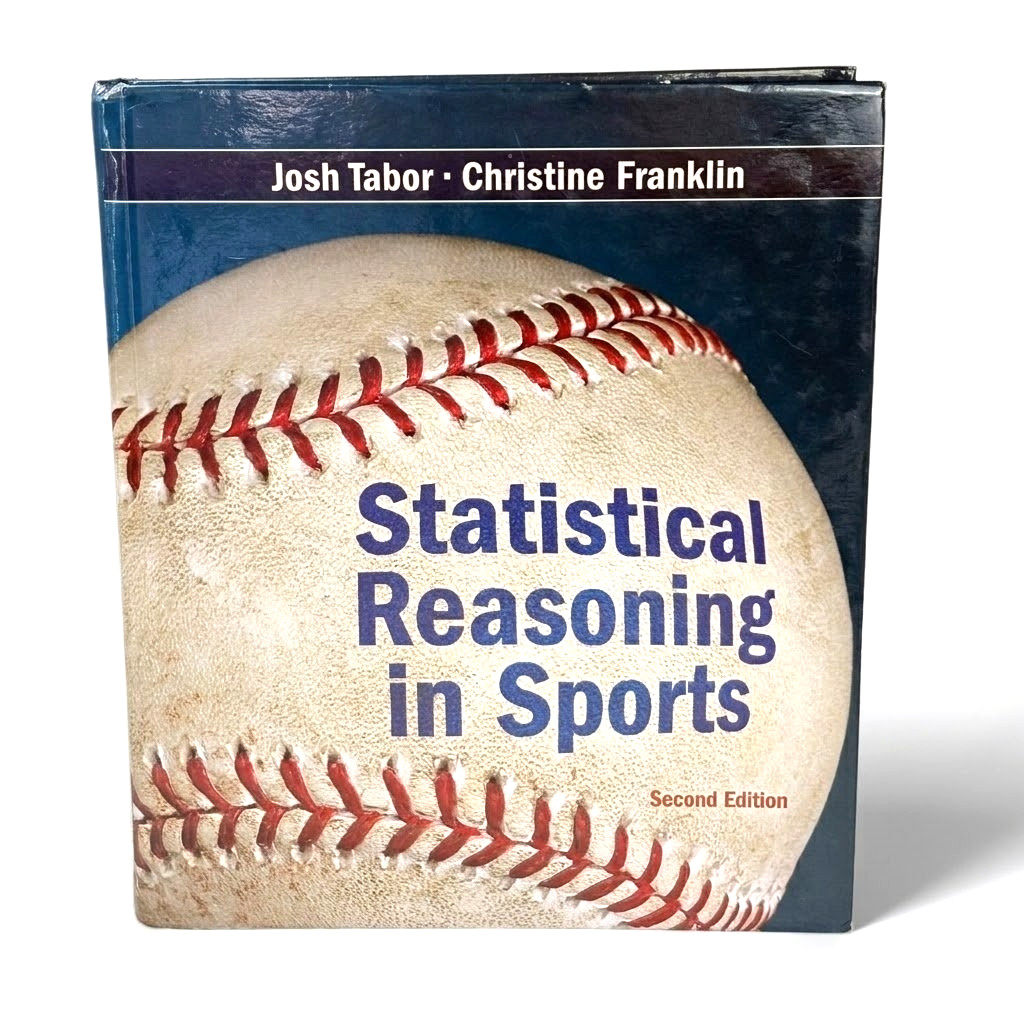 Statistical Reasoning in Sports Second 2nd Edition Josh Tabor Franklin Textbook