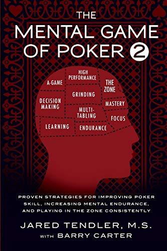 The Mental Game of Poker 2 by Jared Tendler