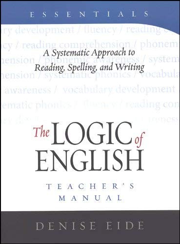ESSENTIALS TEACHER’S MANUAL A SYSTEMATIC APPROACH TO By Denise Eide – Hardcover