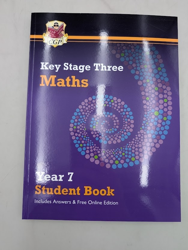 Key Stage Three Maths Year 7 Student Book – with answers & Online Edition