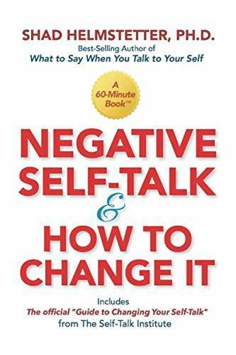 Negative Self-Talk and How to Change It – Paperback – VERY GOOD