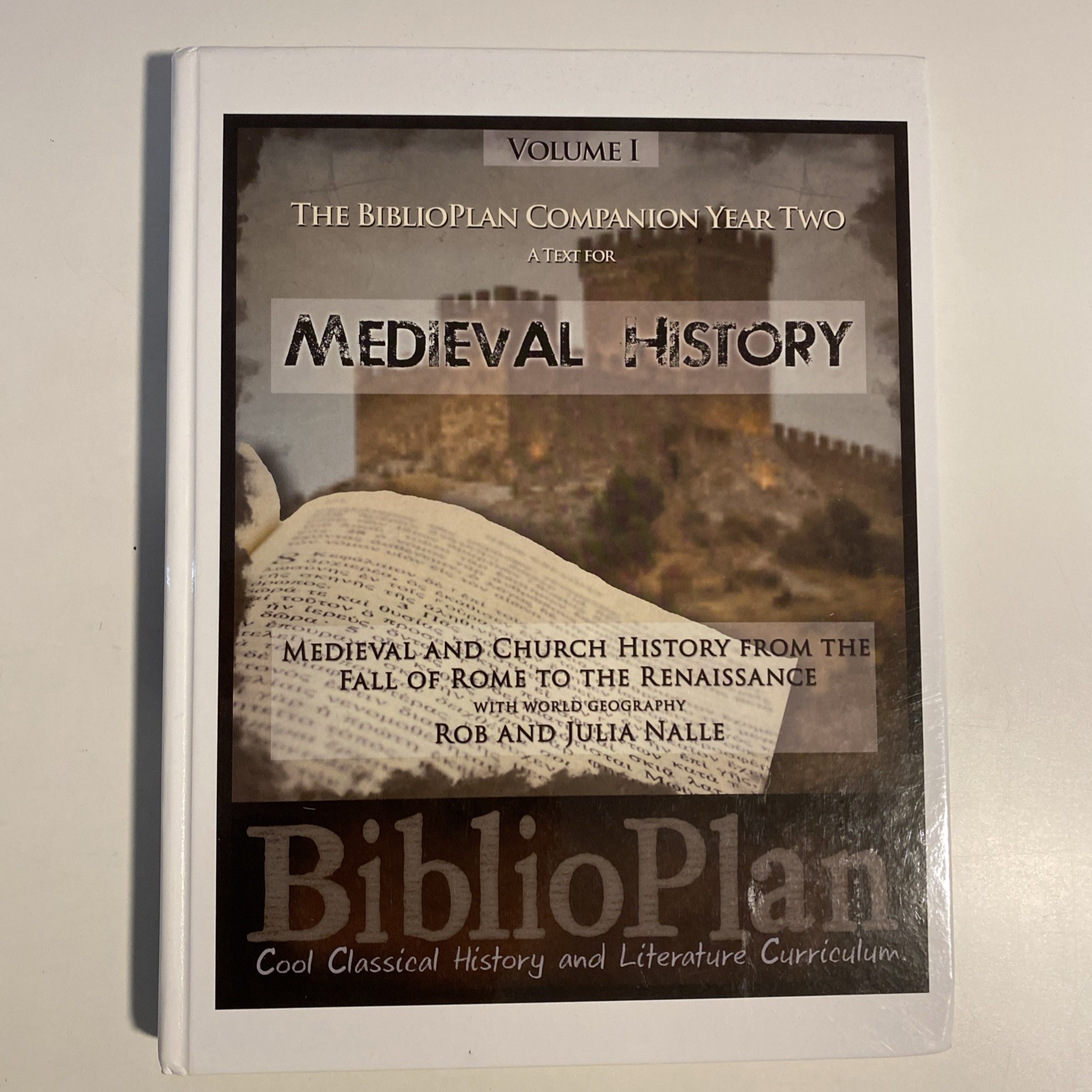 BiblioPlan Companion Year Three – Early Modern History – Volume 1