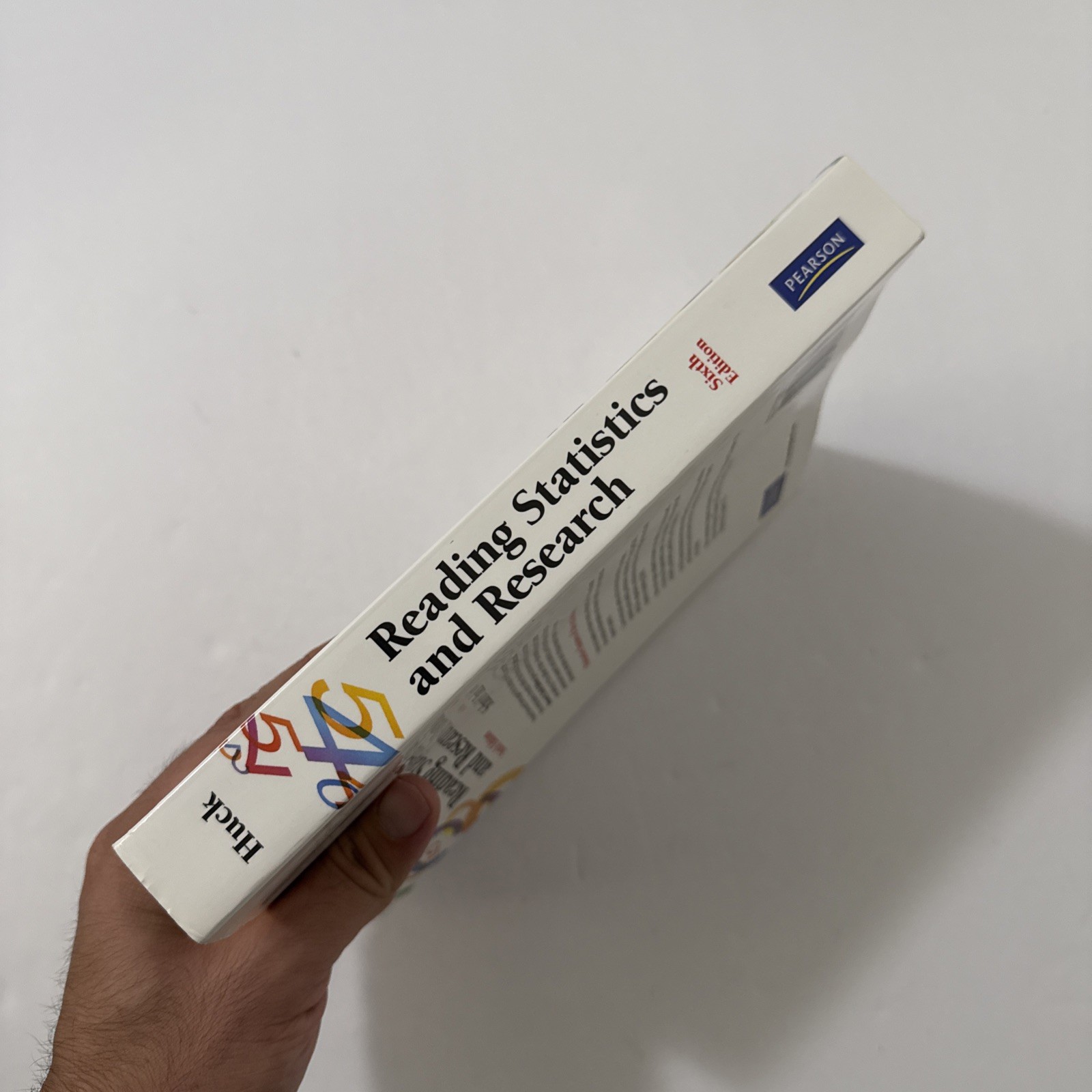 Reading Statistics and Research by Schuyler Huck (6th Sixth Edition, Paperback)