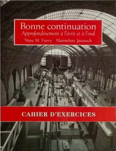 Bonne Continuation: Workbook/Lab – Paperback, by Furry Nina M. – Acceptable n