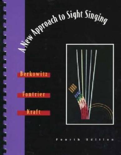 A New Approach to Sight Singing (Fourth Edition) – Paperback – GOOD