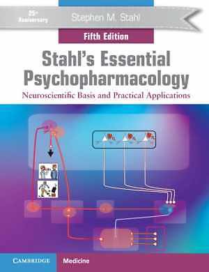 Stahl’s Essential – Paperback, by Stahl Stephen M. – Very Good
