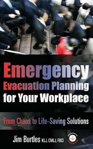 Emergency Evacuation Planning for Your Workplace: From Chaos to Life-Saving: New