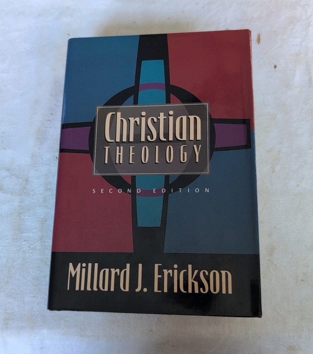 Christian Theology Second Edition by Millard J. Erickson (1998, Hardcover)