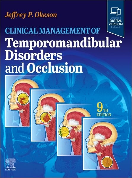 Clinical Management of Temporomandibular Disorders and Occlusion, Hardcover b…