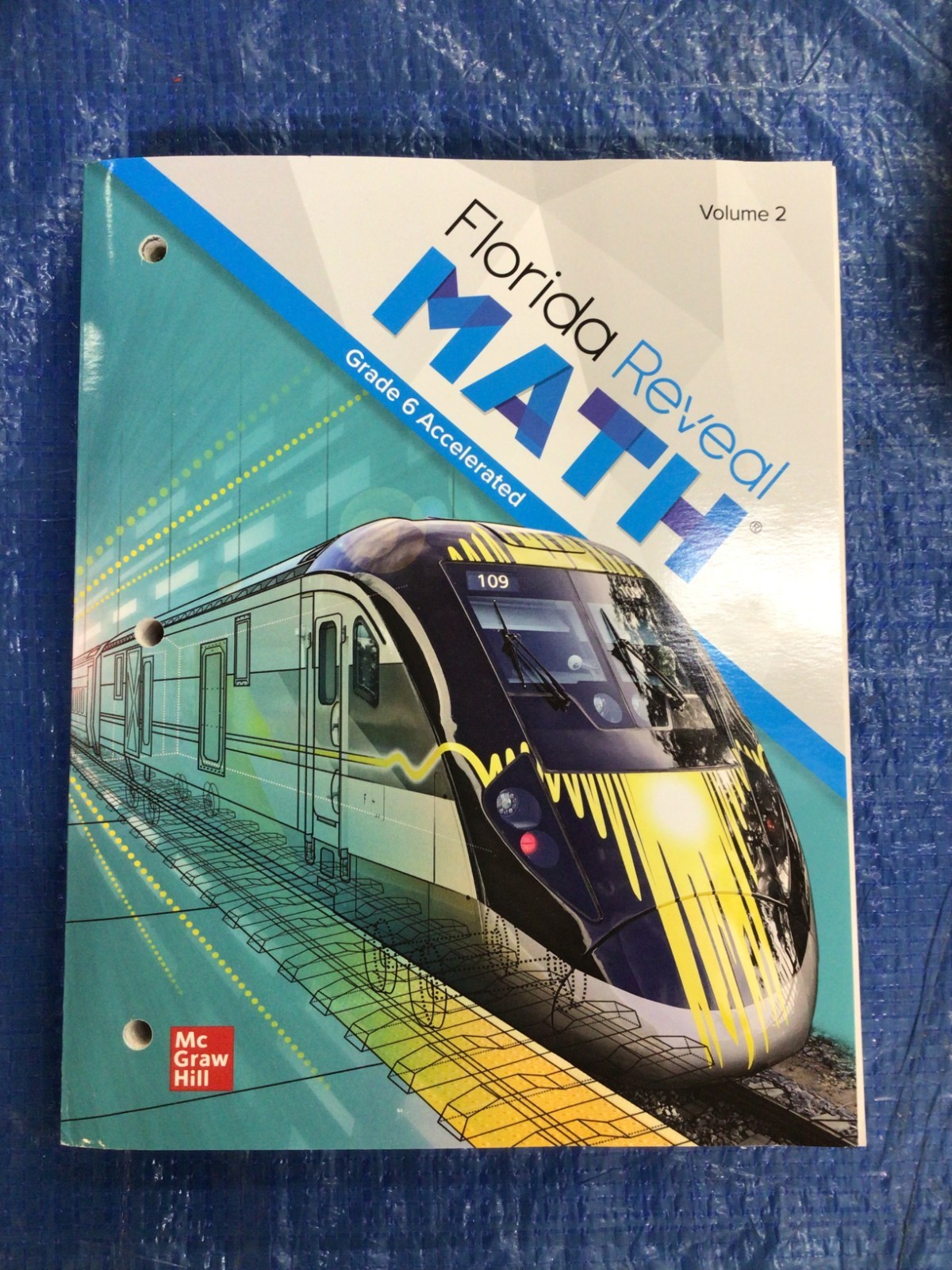 FLORIDA Reveal MATH Grade 6 Accelerated Volume 2 McGraw Hill Paperback NEW