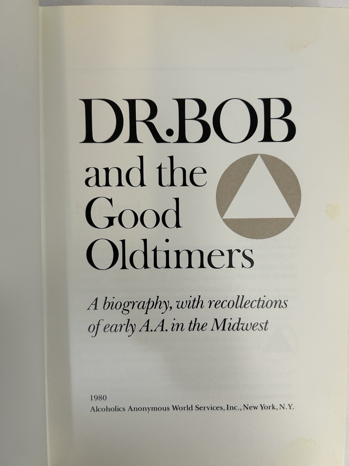 Dr. Bob and the Good Oldtimers – Alcoholics Anonymous – 2nd Print HCDJ