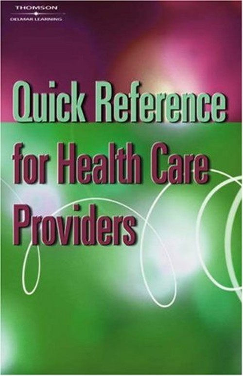 Quick Reference for Health Care Providers Paperback