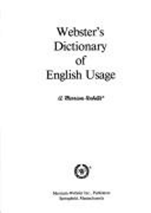 Webster’s Dictionary of English Usage Hardcover Inc. Staff Merria