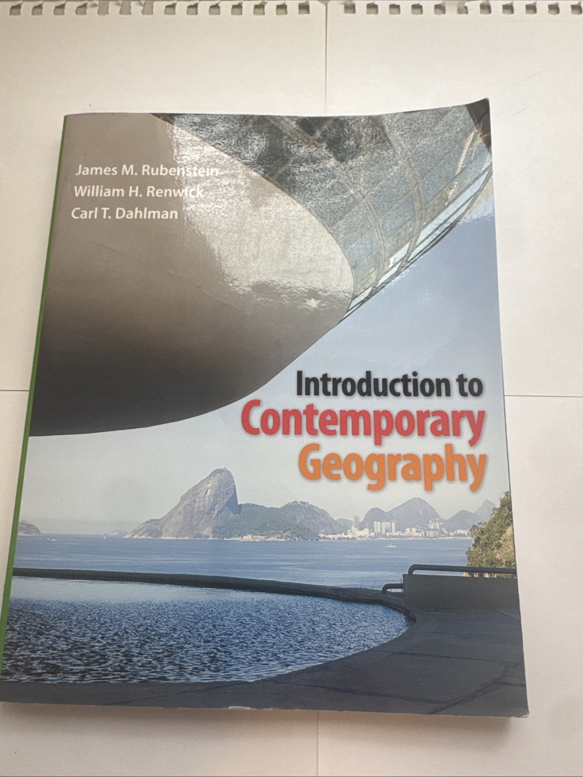 Introduction to Contemporary Geography by William Renwick, Carl Dahlman and…
