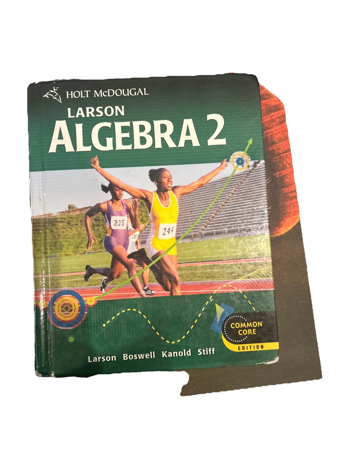 ALGEBRA 2 BOOK HOLT McDOUGAL LARSON ISBN 978-0-547-64715-9 COMMON CORE